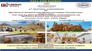 انعقاد المؤتمر الإقليمي الرابع لعلوم المواد وتقنية التصنيع MSMT 2025 بالقاهرة نوفمبر المقبل