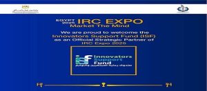 تحت رعاية رئيس الجمهورية… خطوة جديدة لدعم منظومة الابتكار استعدادات IRC Expo 2025 تتصاعد بإعلان الشريك الاستراتيجي