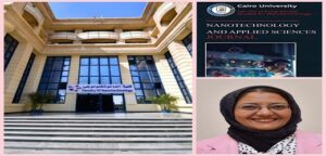 إدراج مجلة كلية الدراسات العليا للنانو تكنولوجي بجامعة القاهرة بأعلى تقييم ضمن قوائم المجلس الأعلى للجامعات